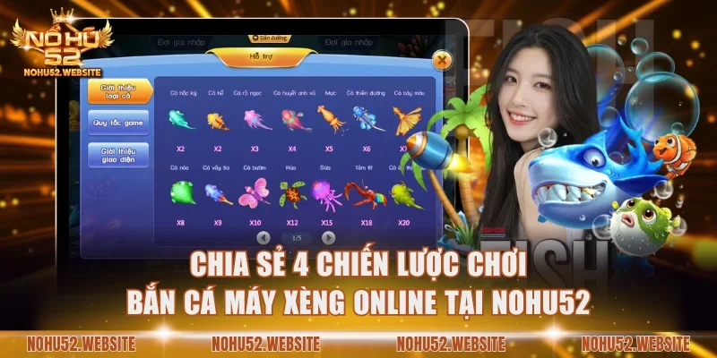 Chia sẻ 4 chiến lược chơi bắn cá máy xèng online