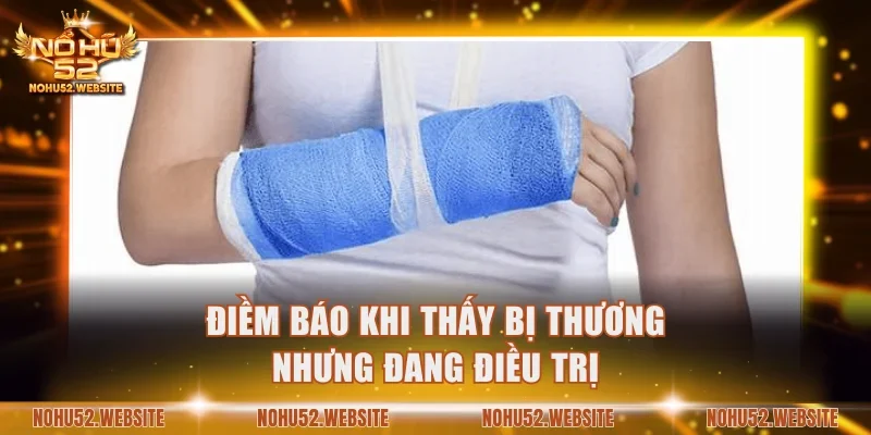 Điềm báo khi thấy bị thương nhưng đang điều trị