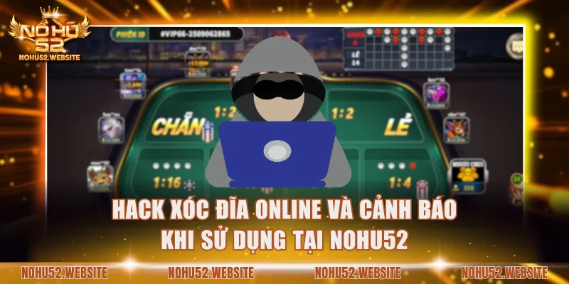 Hack xóc đĩa online