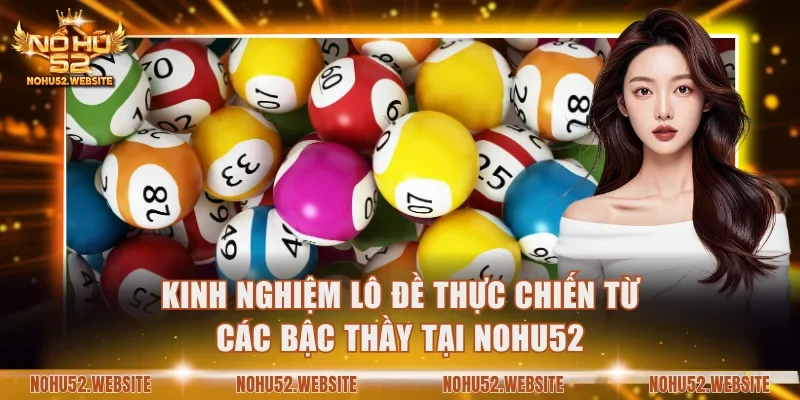 Kinh nghiệm lô đề