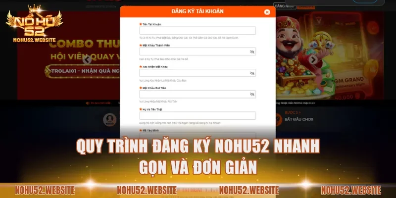 Quy trình đăng ký NOHU52 nhanh gọn và đơn giản